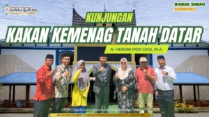 Kunjungan Kepala Kantor Kemenag Tanah Datar Bapak H. Hendri Pani Dias, M.A. ke MTs Surau Qur'an Boarding School.