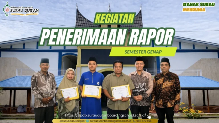 Dokumentasi acara penerimaan rapor semester genap di MTs Surau Quran Batusangkar