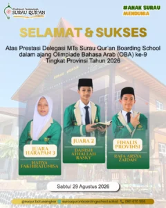 Prestasi santri MTs Surau Qur’an Batusangkar pada Olimpiade Bahasa Arab ke-9 tingkat Sumatera Barat.