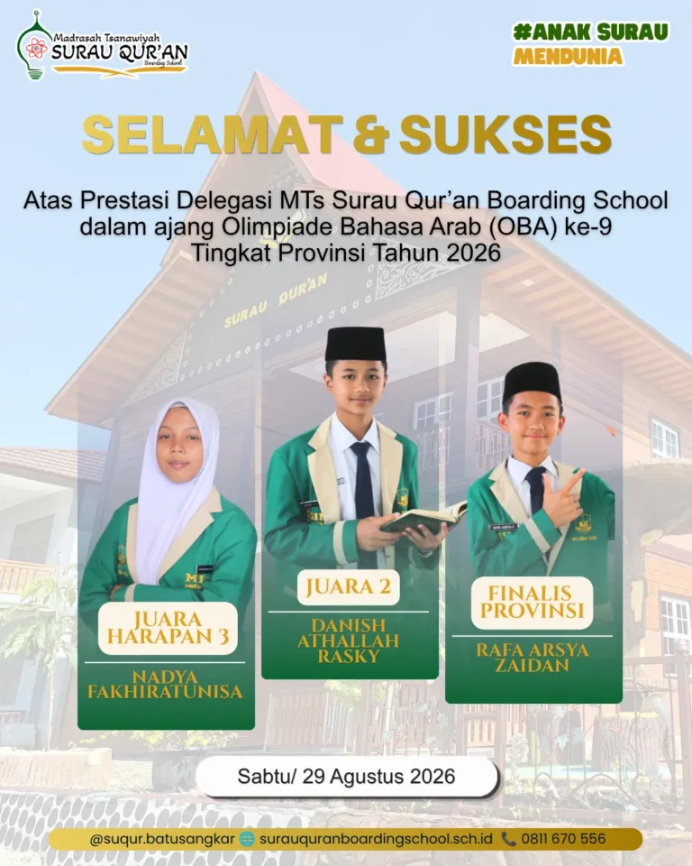 Prestasi santri MTs Surau Qur’an Batusangkar pada Olimpiade Bahasa Arab ke-9 tingkat Sumatera Barat.